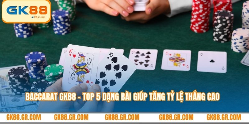 Baccarat GK88
