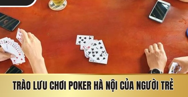 Poker Hà Nội